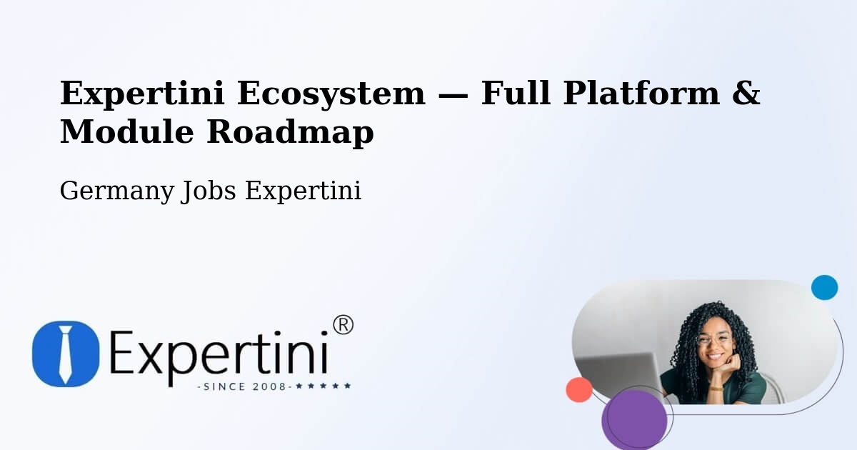 Expertini Ecosystem — Full Platform & Module Roadmap – Parsberg